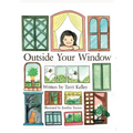 Outside Your Window - Paperback