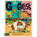 G Is for Gross - Board Book