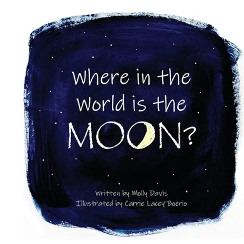 Where in the World is the Moon? - Paperback