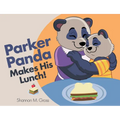 Parker Panda Makes His Lunch! - Paperback
