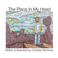The Place in My Head - Hardcover