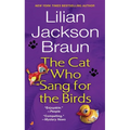 The Cat Who Sang for the Birds - Mass Market Paperbound