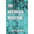 The Nostalgia Detective - Paperback
