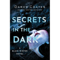 Secrets in the Dark - Paperback