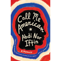 Call Me American: A Memoir - Paperback