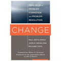 Change: Principles of Problem Formation and Problem Resolution - Paperback