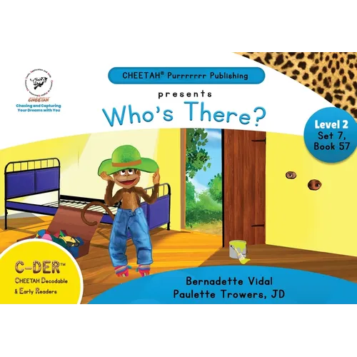 C-DER (Cheetah Decodable & Early Readers) Set 7, Book 57, Who's There? - Paperback