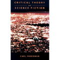 Critical Theory and Science Fiction - Paperback