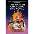 The Women Changing the World - Paperback