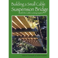 Building a Small Cable Suspension Bridge: with the Cable Locking System - Paperback