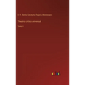 Theatro critico universal: Tomo 8 - Hardcover