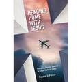 Heading Home with Jesus: Preparing Chinese Students to Follow Christ in China - Paperback