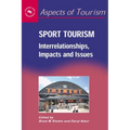 Sport Tourism: Interrelationships, Impacts and Issues - Paperback