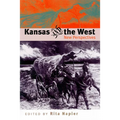 Kansas and the West - Paperback