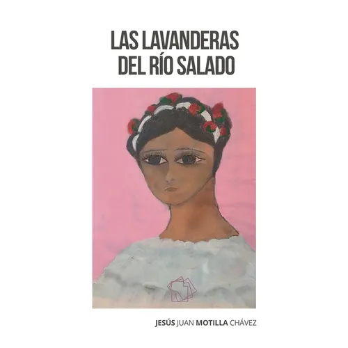 Las lavanderas del Río Salado - Paperback