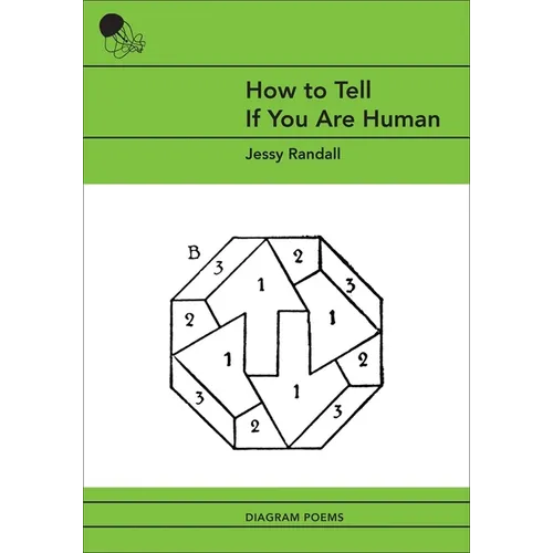 How to Tell If You Are Human: Diagram Poems - Paperback
