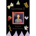 Gutter I - Paperback