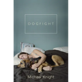 Dogfight: And Other Stories - Paperback