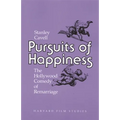 Pursuits of Happiness: The Hollywood Comedy of Remarriage - Paperback
