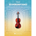 101 Worship Songs for Violin - Paperback