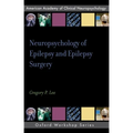 Neuropsychology of Epilepsy and Epilepsy Surgery - Paperback