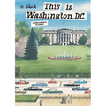 This Is Washington, D.C.: A Children's Classic - Hardcover