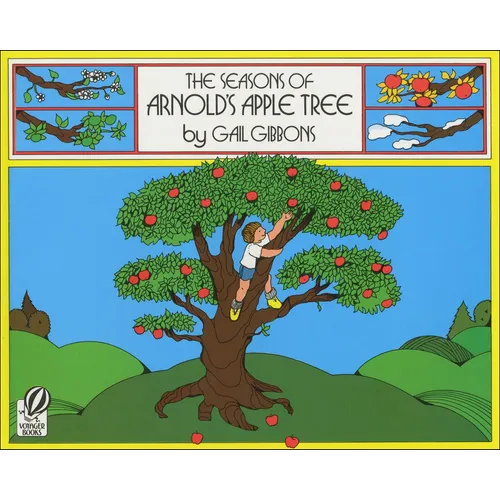 The Seasons of Arnold's Apple Tree - Hardcover