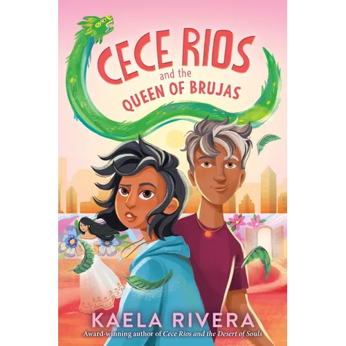 Cece Rios and the Queen of Brujas - Hardcover