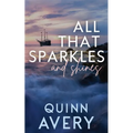 All That Sparkles & Shines - Paperback