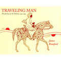 Traveling Man: The Journey of Ibn Battuta, 1325-1354 - Paperback