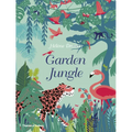 Garden Jungle - Hardcover