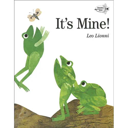 It's Mine! - Hardcover