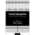 Facing Segregation: Housing Policy Solutions for a Stronger Society - Hardcover