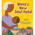 Nana's New Soul Food: Discovering Vegan Soul Food - Hardcover