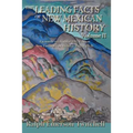 The Leading Facts of New Mexican History, Vol II (Softcover) - Paperback
