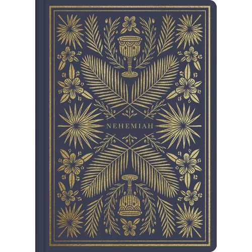 ESV Illuminated Scripture Journal: Nehemiah - Paperback