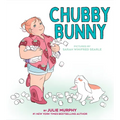 Chubby Bunny - Hardcover