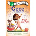 Cece Loves Science: Push and Pull - Hardcover