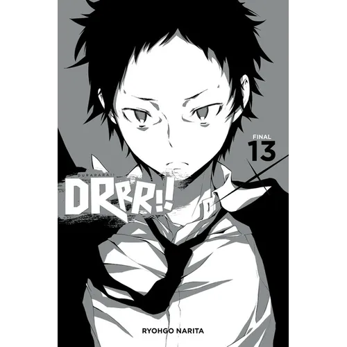 Durarara!!, Vol. 13 (Light Novel): Volume 13 - Paperback