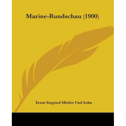 Marine-Rundschau (1900) - Paperback