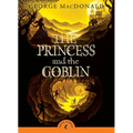 The Princess and the Goblin - Paperback