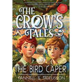 The Bird Caper: Middle-Grade Fiction - Hardcover