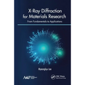 X-Ray Diffraction for Materials Research: From Fundamentals to Applications - Paperback