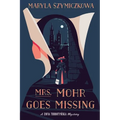 Mrs. Mohr Goes Missing - Paperback