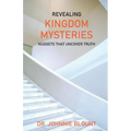 Revealing Kingdom Mysteries - Paperback