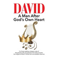 David: A Man After God's Own Heart - Paperback