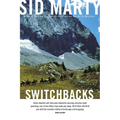 Switchbacks: True Stories from the Canadian Rockies - Paperback