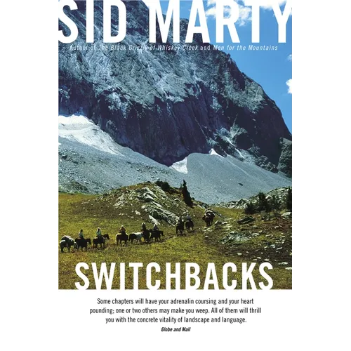Switchbacks: True Stories from the Canadian Rockies - Paperback