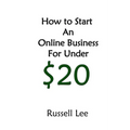 How to Start an Online Business for Under $20 - Paperback