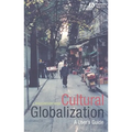 Cultural Globalization: A User's Guide - Paperback